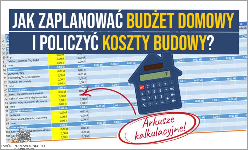 Jak Zaplanować Budżet Domowy