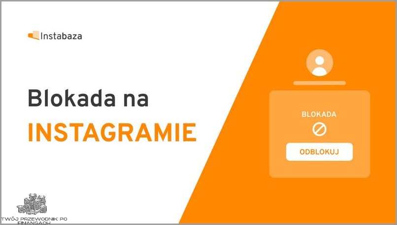 Ile Trwa Blokada Środków Na Koncie? Przekonaj się!