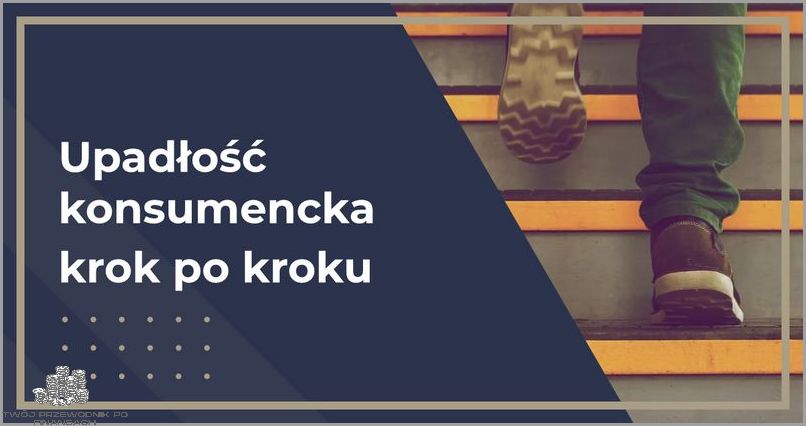 Krok Po Kroku: Upadłość Konsumencka! Krok Po Kroku: Upadłość Konsumencka!