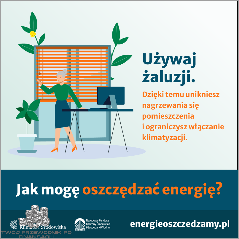 Oszczędzaj Energię i Chron Środowisko!
