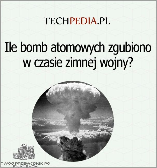 Ile Bomb Atomowych Ma Polska? Odkryj Prawdę!