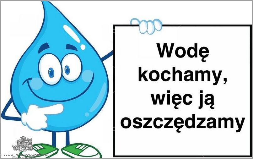 Jak Oszczędzać Wodę? Sprawdź Odpowiedzi!