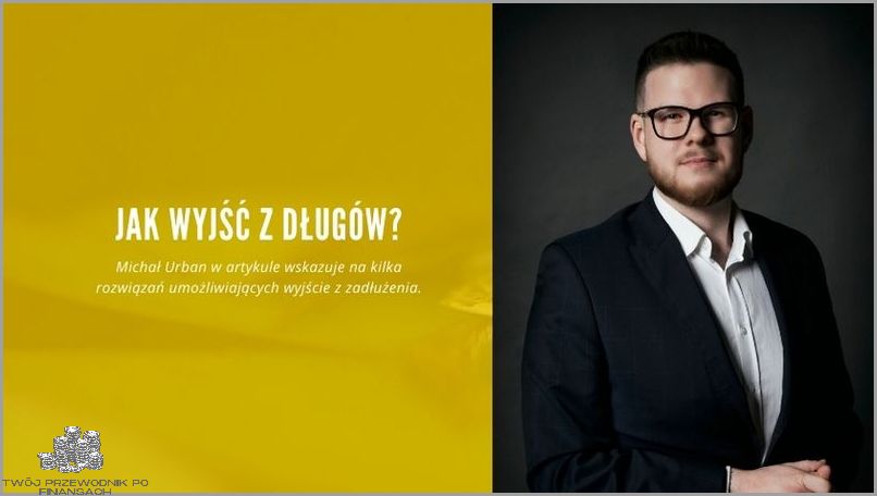 Jak Wyjść Z Długów? Sprawdź Tu!