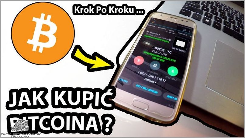 Krok po Kroku: Bitcoin Jak Kupić