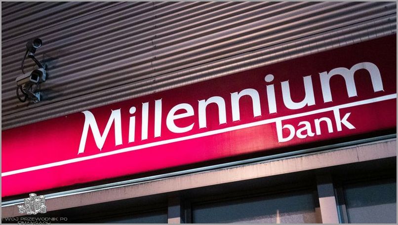 Bank Millennium - Odwiedź Stronę Główną!