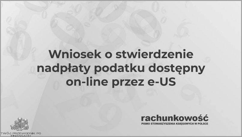 Odzyskaj nadpłatę: Wniosek o stwierdzenie Nadpłaty!
