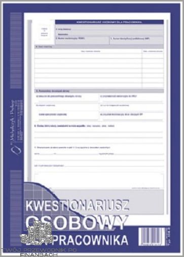 Czy Wypełniłeś Kwestionariusz Osobowy Dla Pracownika?