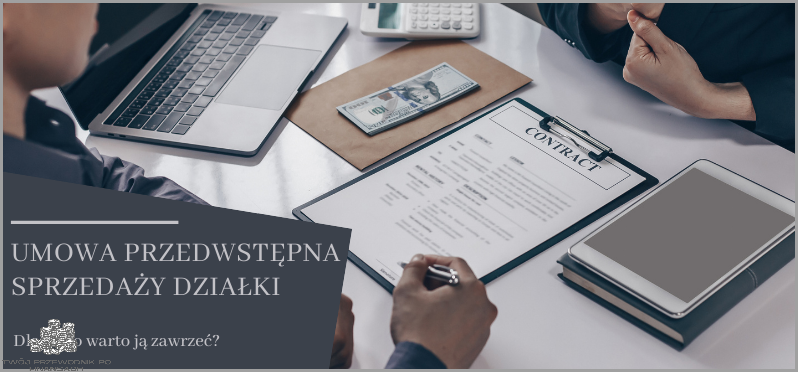 Umowa Przedwstępna Sprzedaży Działki - Co Musisz Wiedzieć!